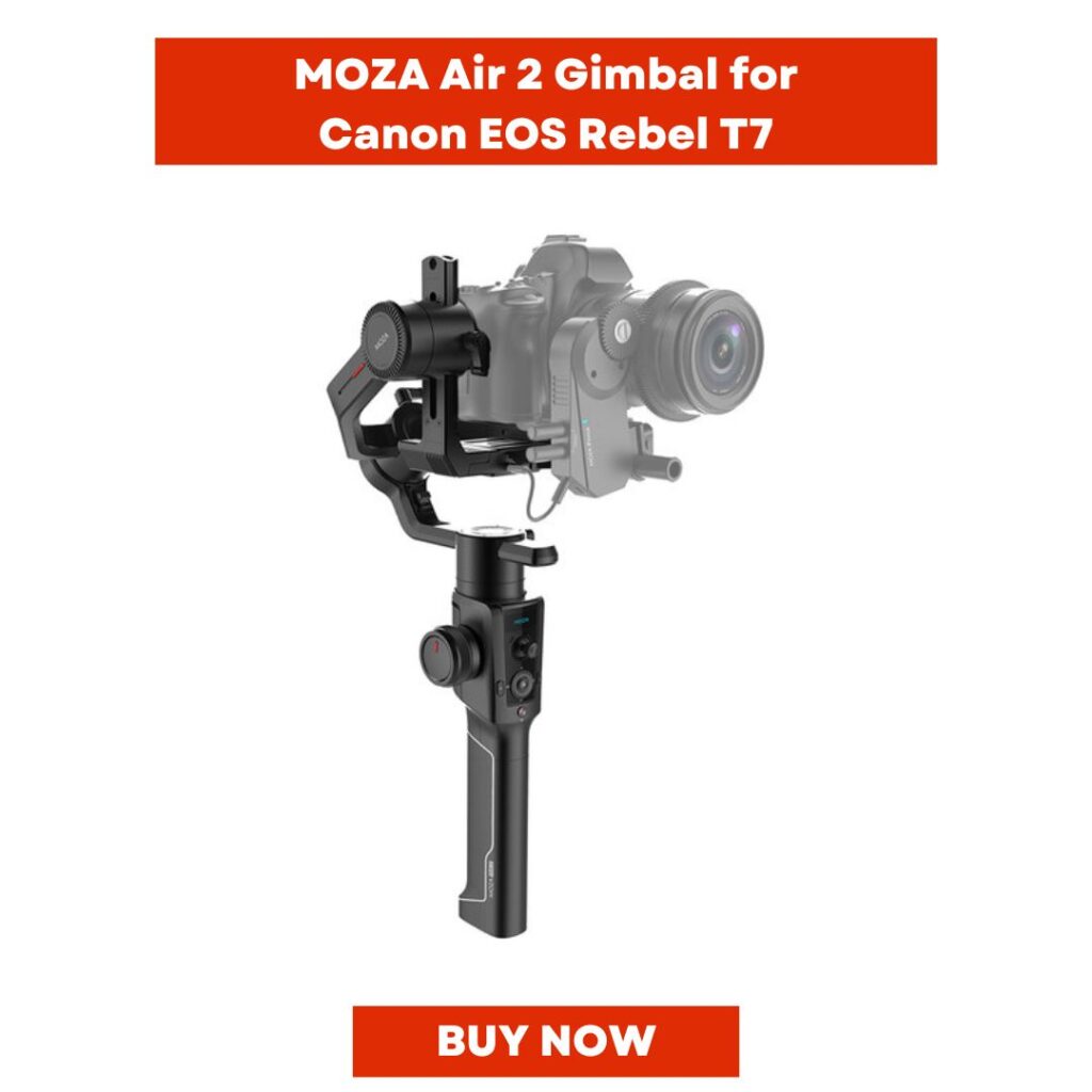 MOZA Air 2 3-Axis Handheld Canon EOS Rebel T7 Gimbal Stabilizer